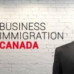 Canada Investment Visa; Migrate To Canada Via Investor VISA Program